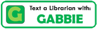 Text a Librarian with Gabbie